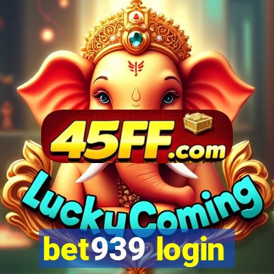 bet939 login